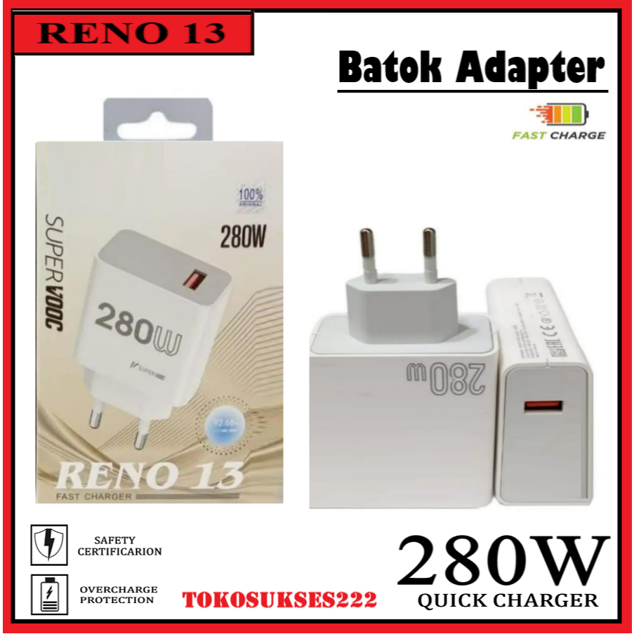 อะแดปเตอร์ Batok สําหรับ OPP RENO 13 Fast Charger 280W Super VOOC Batok Head Charger Hp Fast Chargin