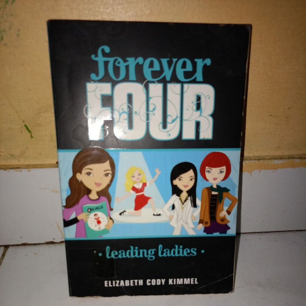Forever four โดย Elizabeth Cody Kimmel