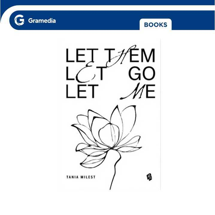 Gramedia GTC - Let Them Let Go Let Me