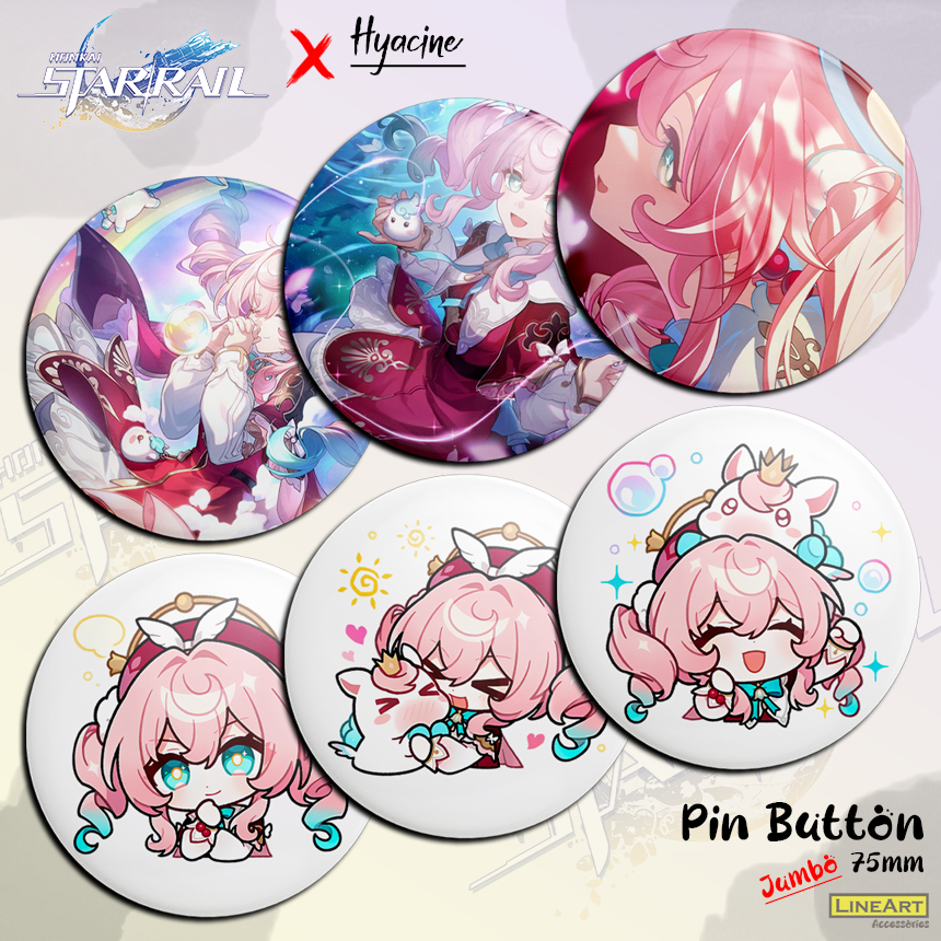 [LINEART] เข็มกลัดขาพลาสติก JUMBO HYACINE HONKAI STAR RAIL ขนาด 75mm
