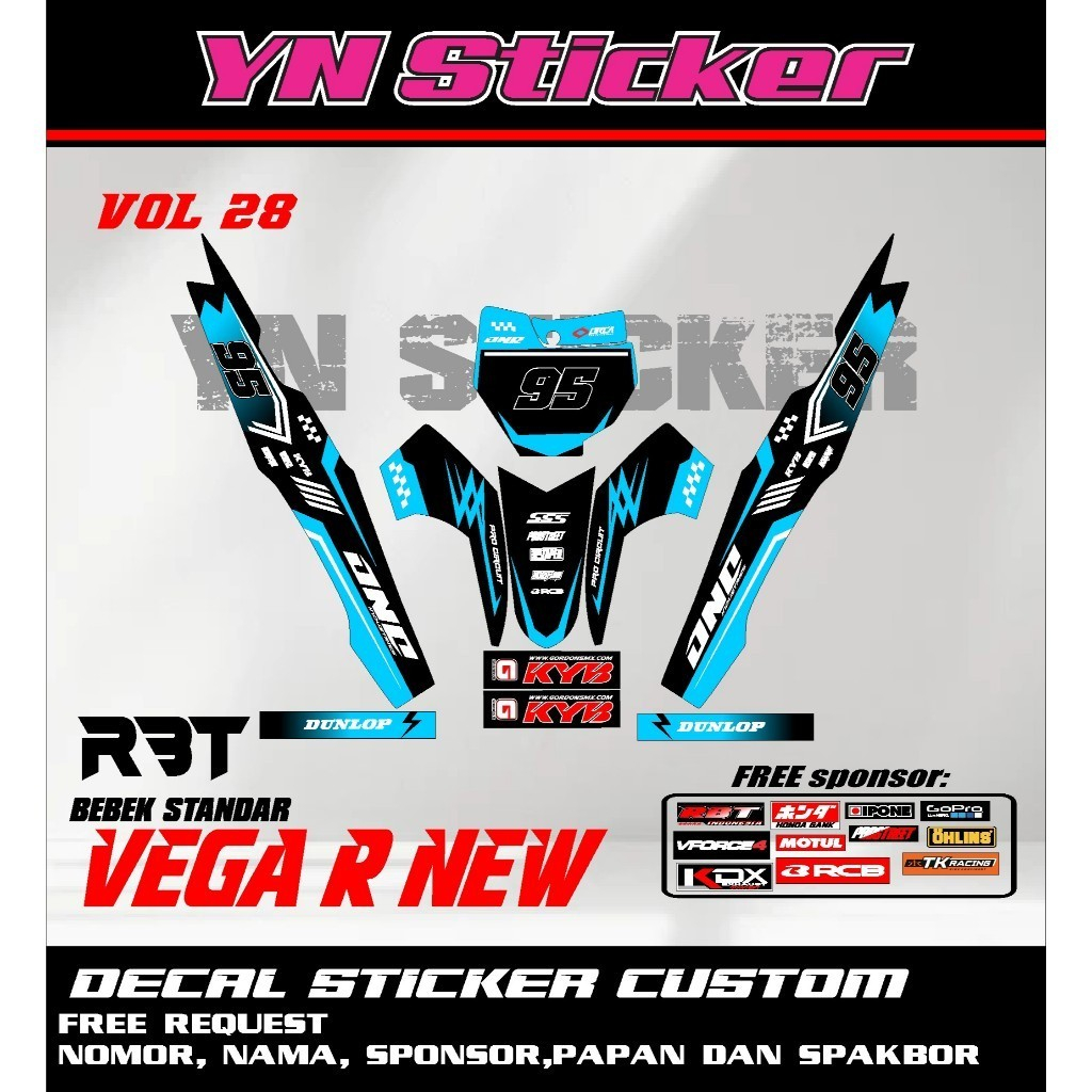 สติ๊กเกอร์ดีคอลใหม่ล่าสุด RBT VEGA R ใหม่ใหม่ล่าสุด YN VOL 28 ฟรี REQUEST NAME NUMBER และ SPONSOR