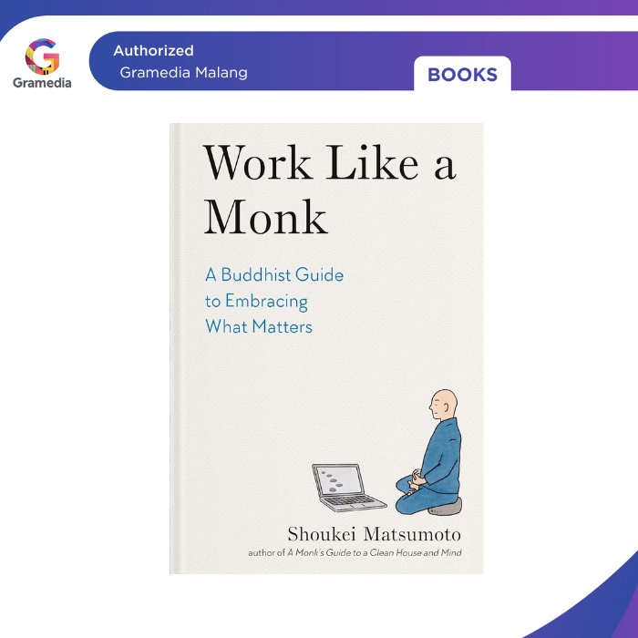 Gramedia Malang - WORK LIKE A MONK (นําเข้า)