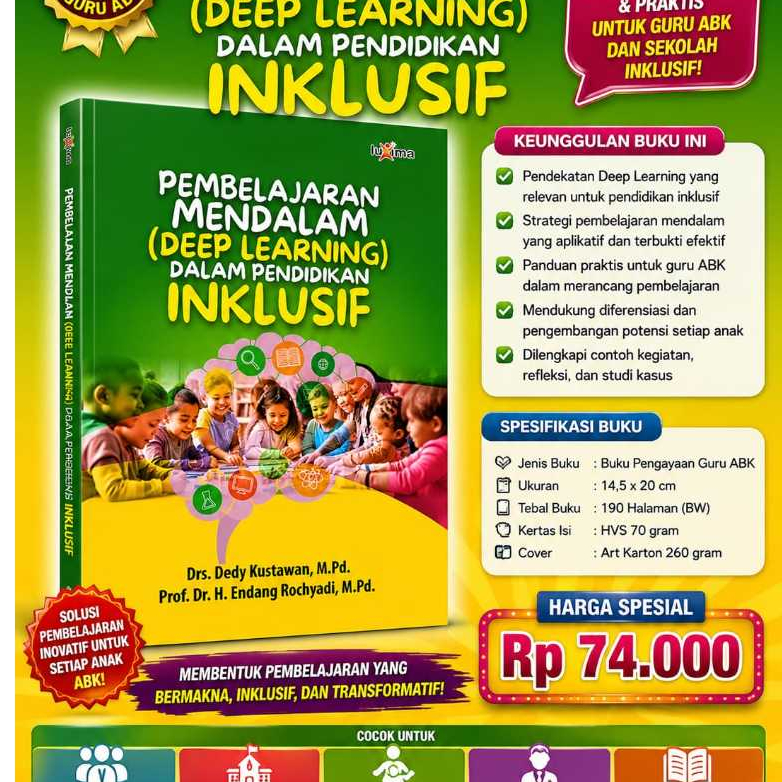 Deep Learning - Deep Learning - in Inclusive Education - Drs Dedy Kuswan Mpd