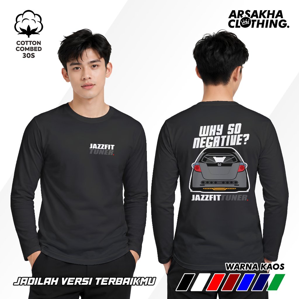 เสื้อยืดแขนยาว Jazz fit จูนเนอร์ Why So Negative ยานยนต์ A3 ผ้าฝ้ายหวี 30s NC DTF หน้าจอการพิมพ์ Ars