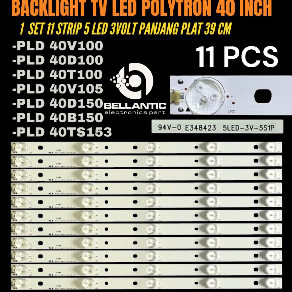 POLYTRON 40 INCH LED TV BACKLIGHT PLD40V100- PLD40D100- PLD40T100- PLD40B150- PLD40D150- PLD40TS153 
