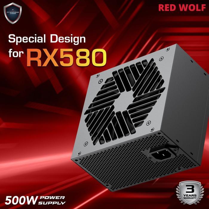 PSU RED WOLF 500W 80% การออกแบบประสิทธิภาพสําหรับ RX580 POWER SUPPLY 500WATT