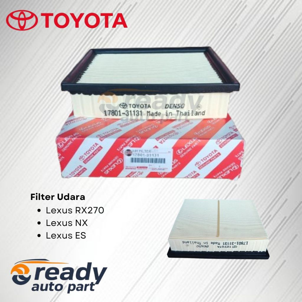 ไส้กรองอากาศ Lexus RX270 NX ES 17801-31131 ดั้งเดิม