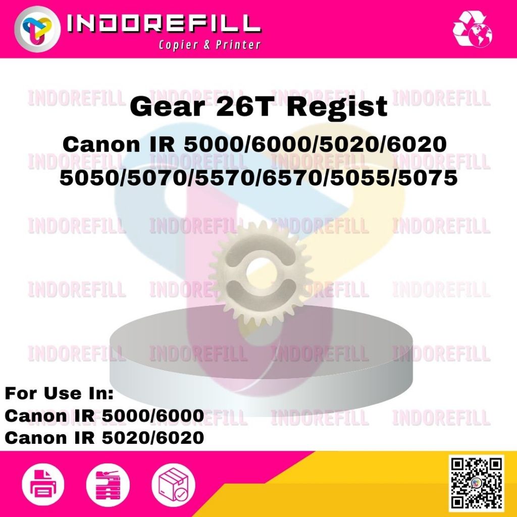 Gear Regist 26T Photocoopy Canon IR 5000/6000/5020/6020/50/5075