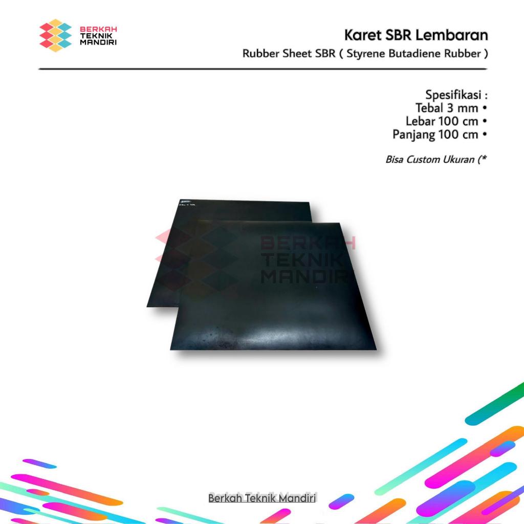 SBR Rubber Sheet 3 mm x 100 cm x 100 cm Rubber Sheet SBR (ยางหนาแน่น) สามารถปรับแต่งได้ขนาด