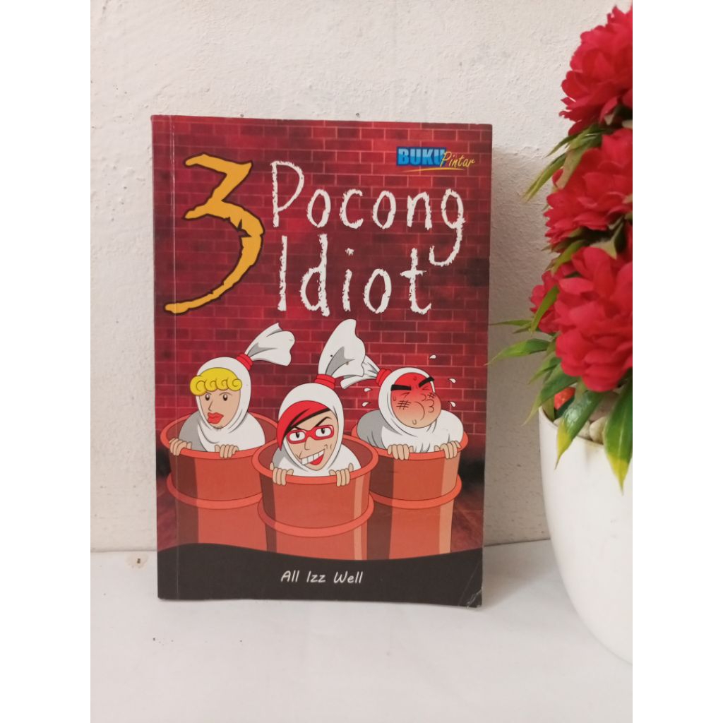 NOVER HUMOR ดั้งเดิม - 3 POCONG IDIOT, IZZ WELL
