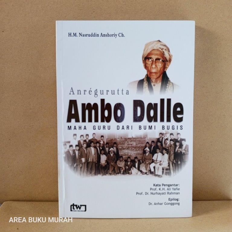 หนังสือ Anregutta Ambo Dalle Mah Guru จาก Bumi Bugis - HM Nasruddin Ansoriy Ch - บริเวณหนังสือ