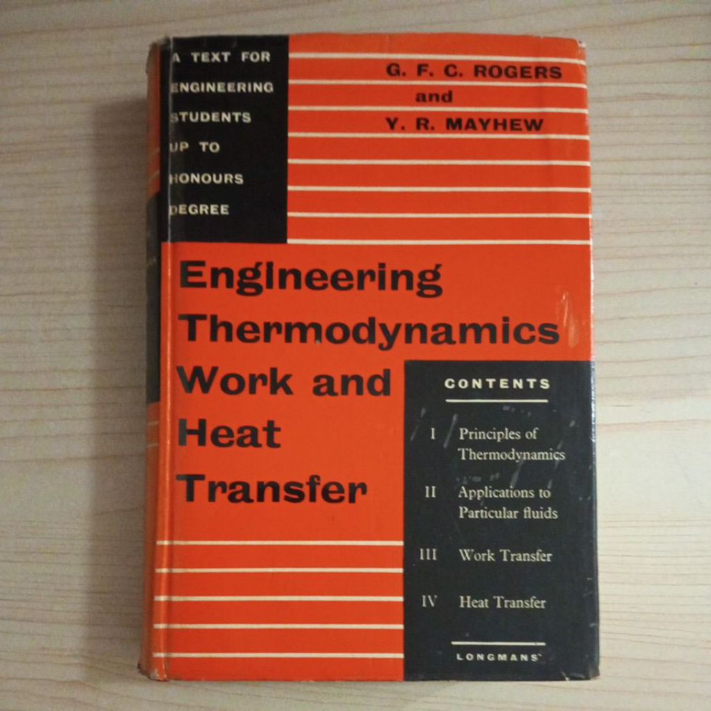 หนังสือ ENGINEERING THERMODYNAMICS WORK และ HEAT TRANSFER โดย ROGERS และ MAYHEW