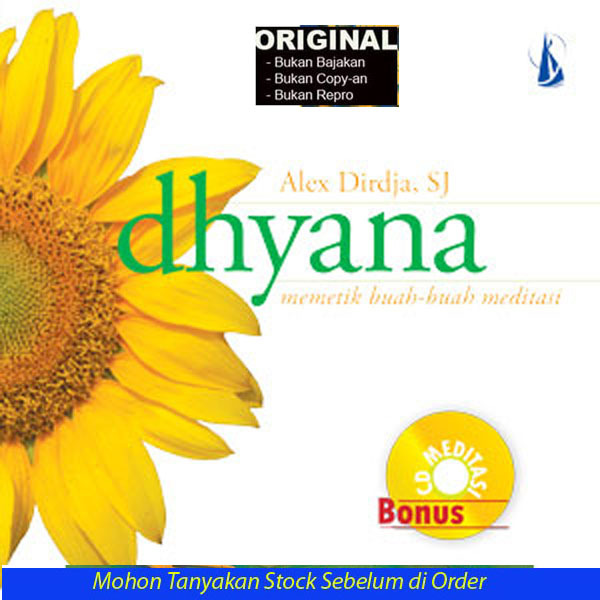 Dhyana, Picking Meditation Fruits - ซีดีสมาธิโบนัส - Alex Dirdana, SJ
