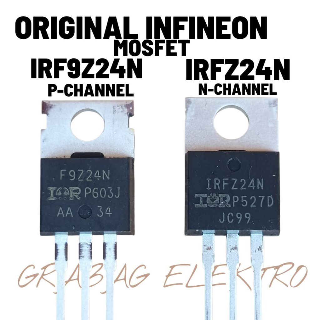IRFZ24N IRF9Z24N MOSFET IRFZ 24N MOSFET F9Z24N MOSFET N-CHANNEL IRFZ24N P-CHANNEL IRF9Z 24N PAIR ORI