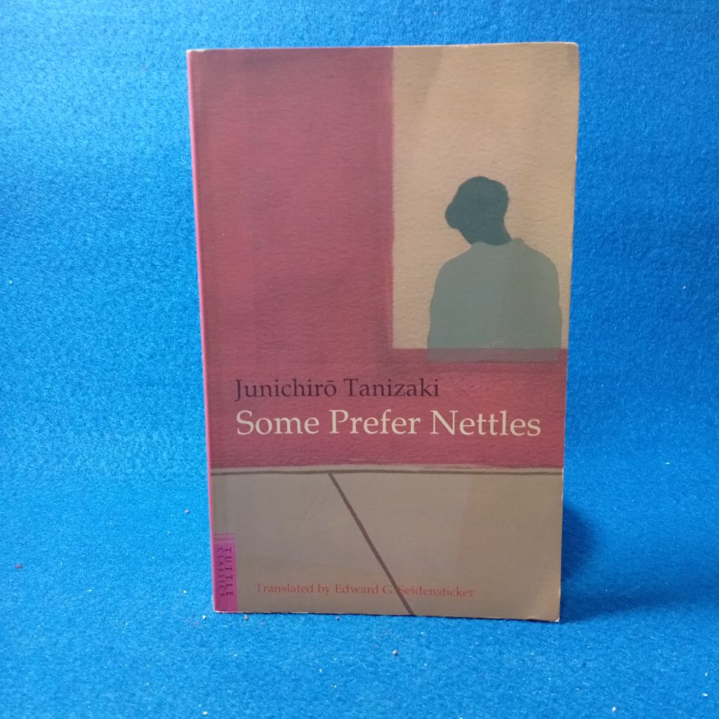 Some Prefer Nettles โดย Junichiro Tanizaki