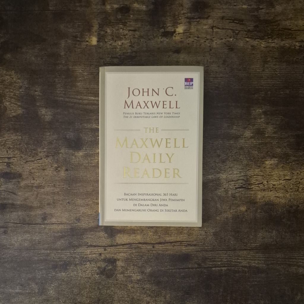 THE MAXWELL DAILY READER - JOHN C. MAXWELL