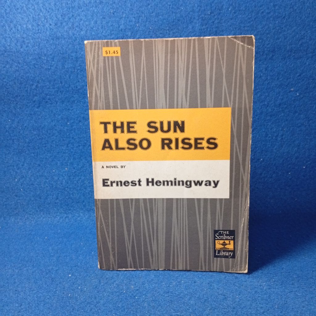 ดวงอาทิตย์ยังเพิ่มขึ้นโดย Ernest Hemingway