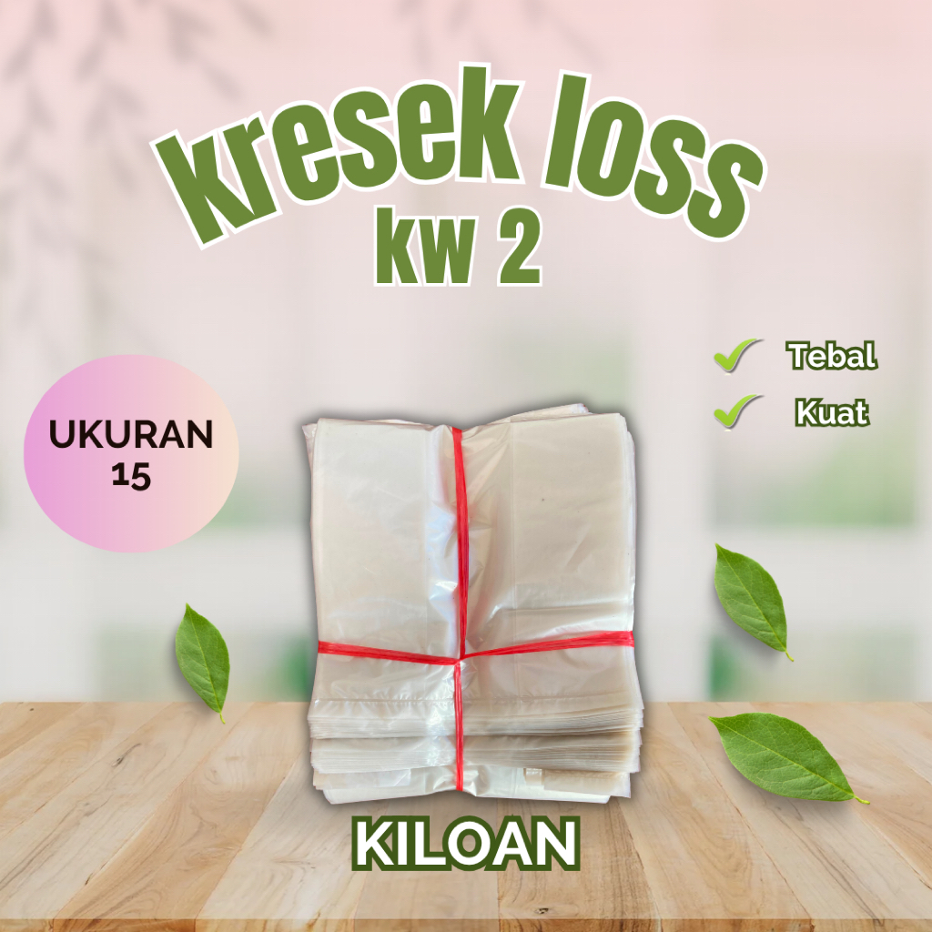 [ WEIGHT 1 KG ] ถุงพลาสติกขาดทุน KW 2 Size 15