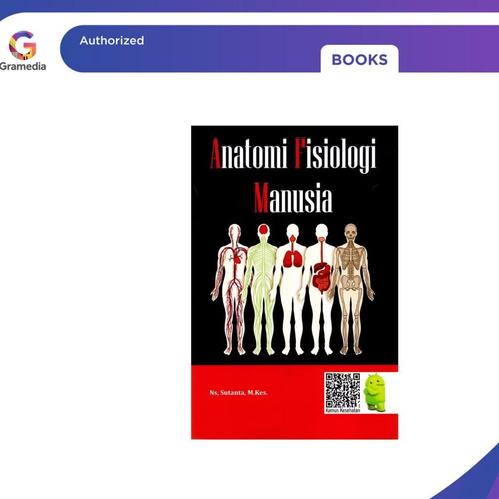 Gramedia Pekanbaru - HUMAN PHYSIOLOGY ANATOMY