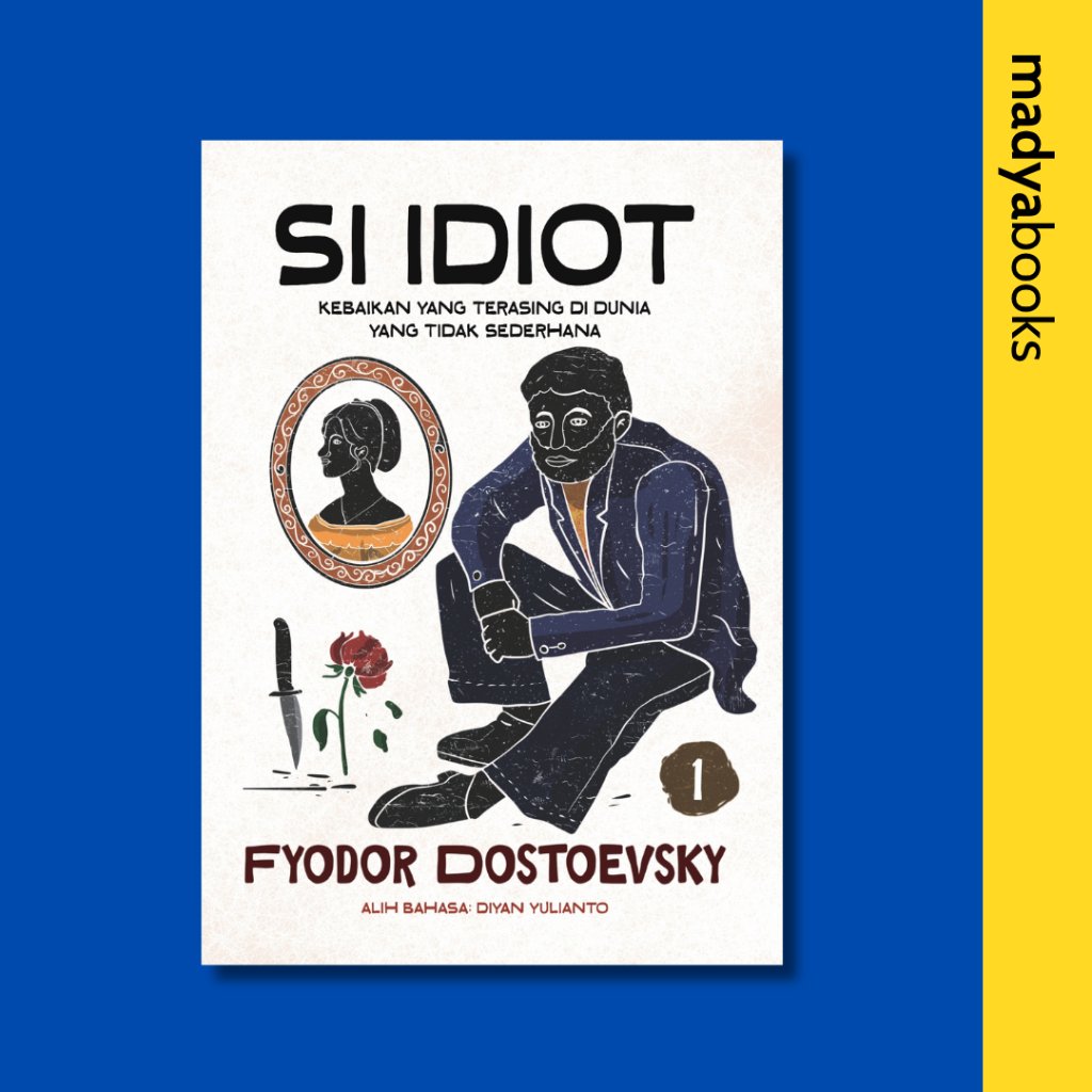 The Idiot - Fyodor Dostoevsky - Diva Press
