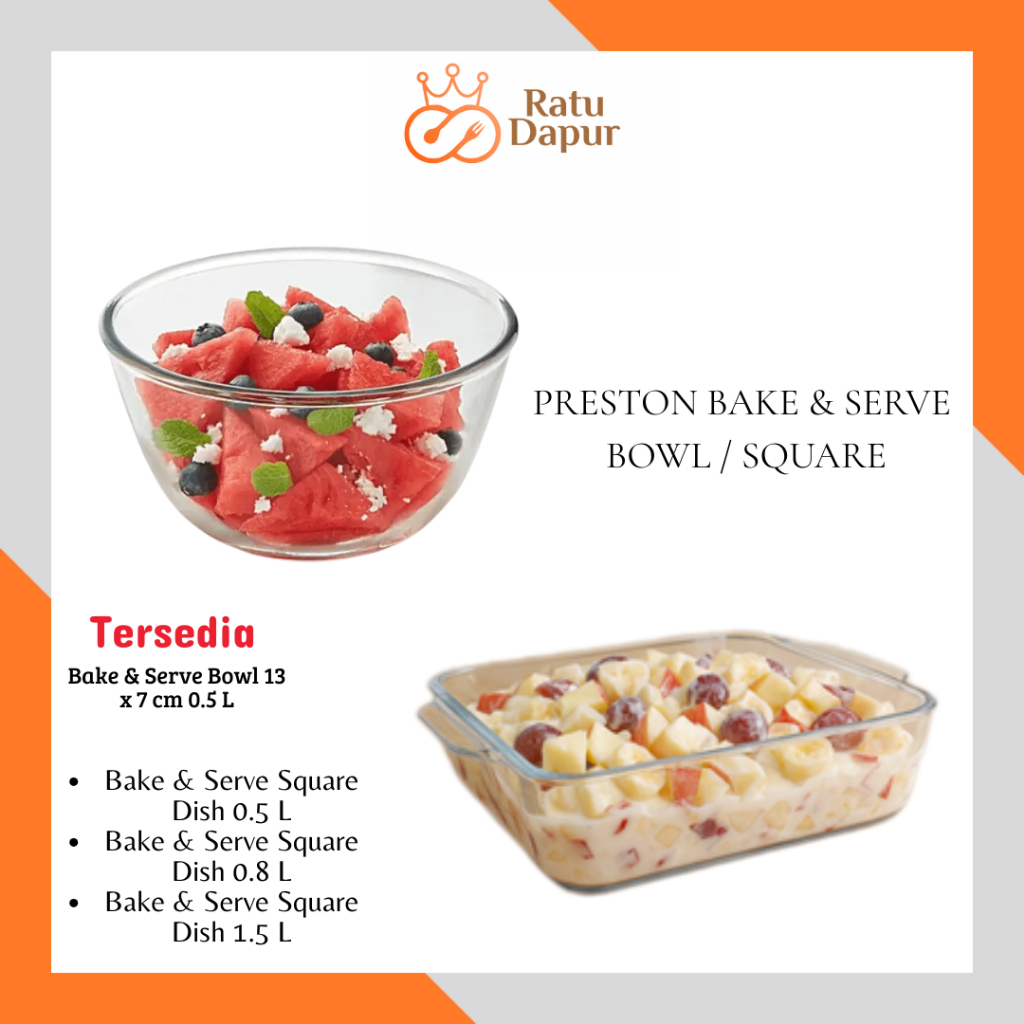 PRESTON BAKE & SERVE BOWL - ชามเสิร์ฟแก้วหนา / ย่างทนความร้อนและเย็น 0.5L, 0.7L, 0.8L, 1.5L, 1.6L, 1