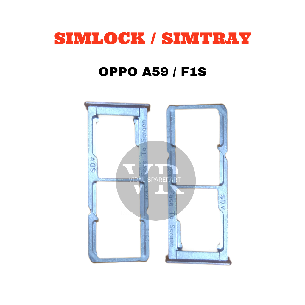 CARD PLACE / SIMLOCK / SIMTRAY OPPO F1S / A59