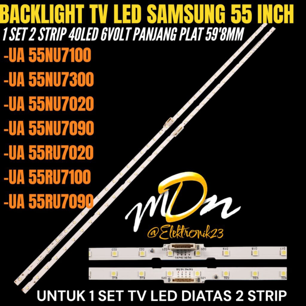 SAMSUNG 55 INCH LED TV BACKLIGHT UA-55NU7300- UA-55NU7100- UA-55NU7020- UA-55NU7090- UA-55RU7020- UA