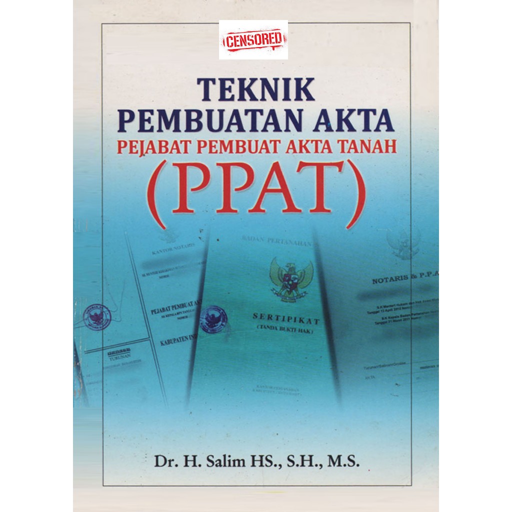 หนังสือ PPAT Deed Techniques โดย Salim HS