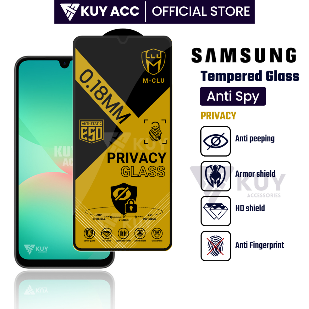 KUY – กระจกนิรภัย ESD Anti Spy 0.18 Ultra Thin Samsung A26 5G A25 5G A24 4G A34 5G A33 5G A32 5G A32