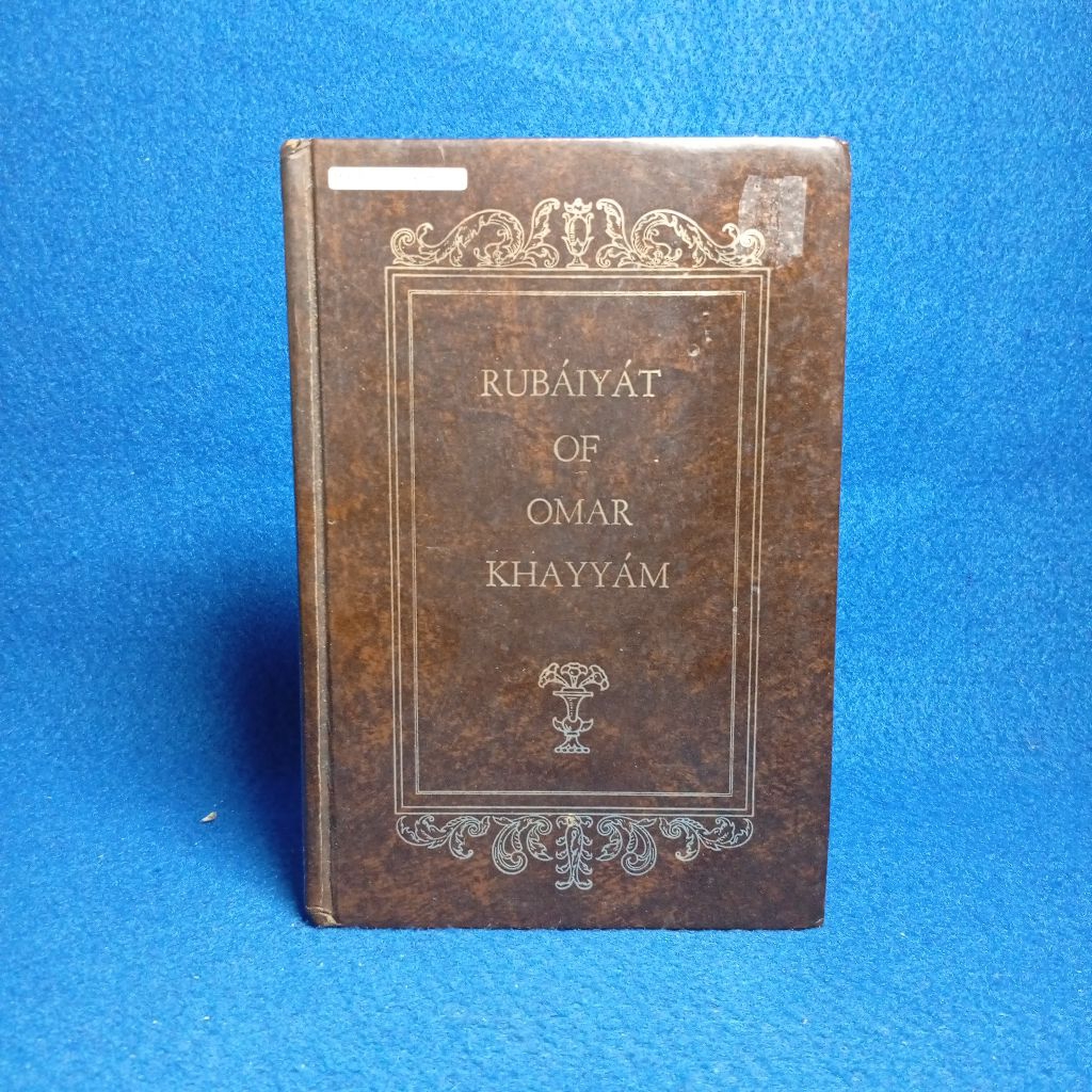 รูเบียดของ Omar Khayyám โดย Omar Khayyám