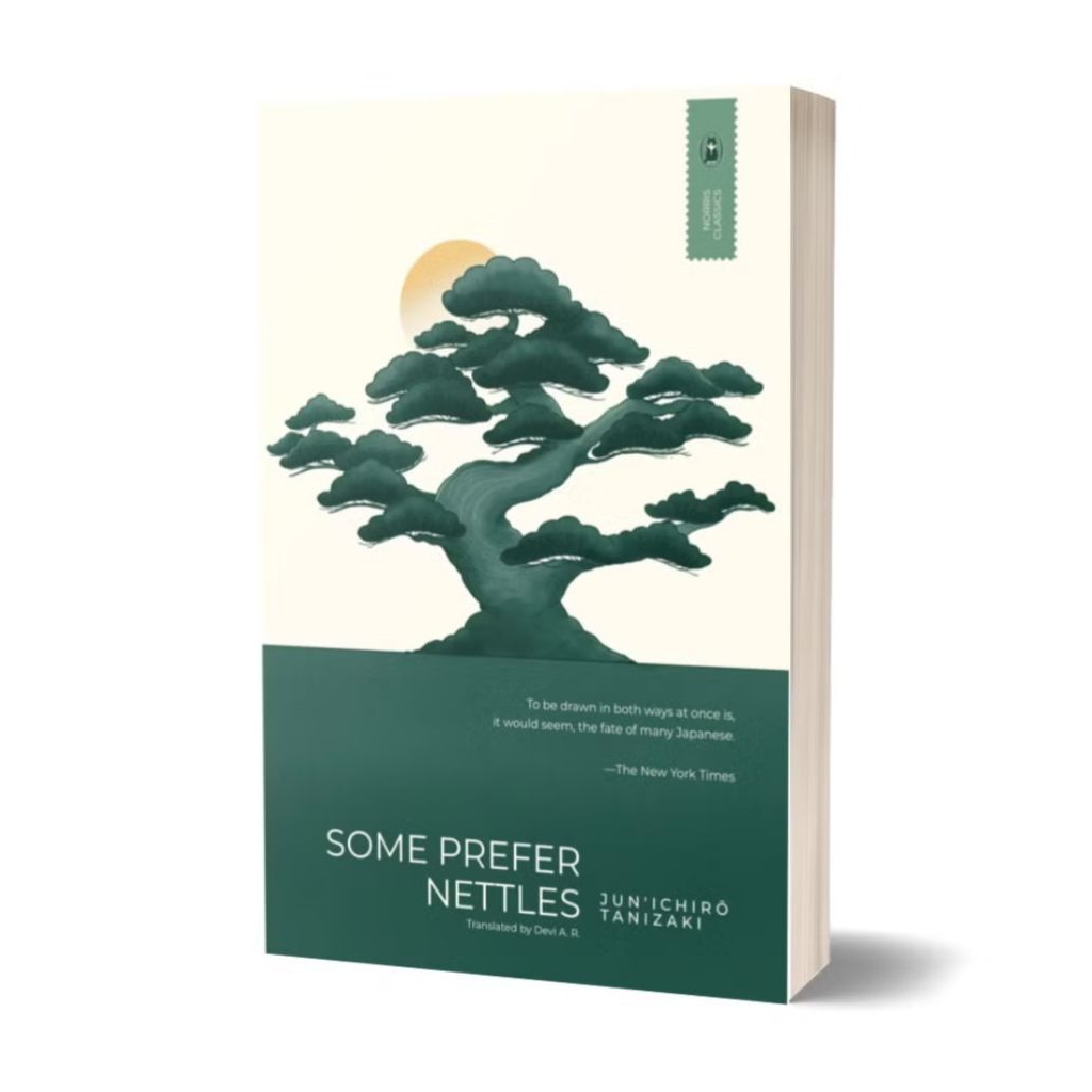 Some Prefer Nettles (นอร์ริสคลาสสิค) - Junichiro Tanizaki