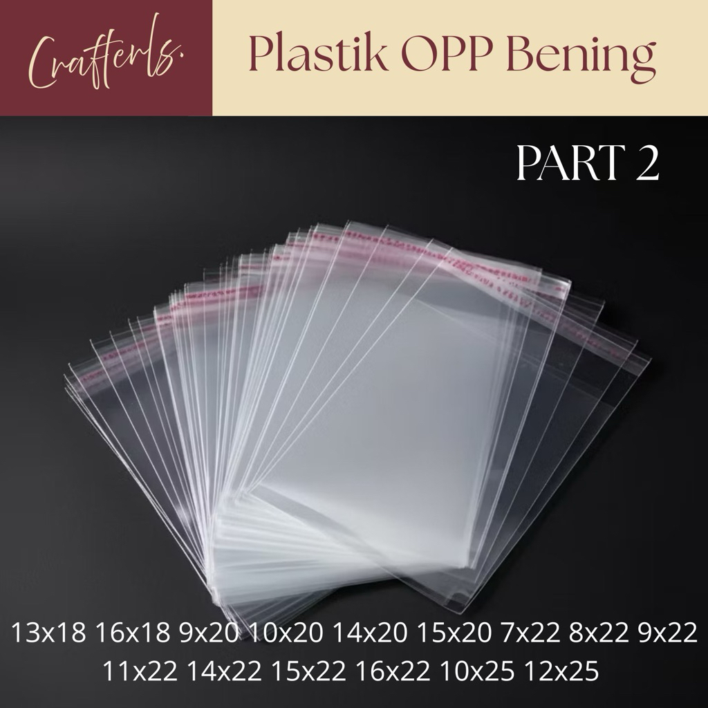 PART 2 • พลาสติกใส OPP 100 แผ่น สําหรับห่อขนมปังเชิญ เสื้อผ้า อุปกรณ์อาหาร ขนาด 13x18 16x18 9x20 10x