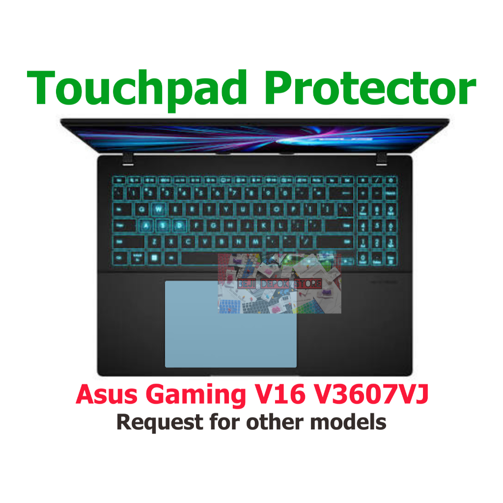 ทัชแพด Trackpad Protector Asus Gaming V16 V3607VJ