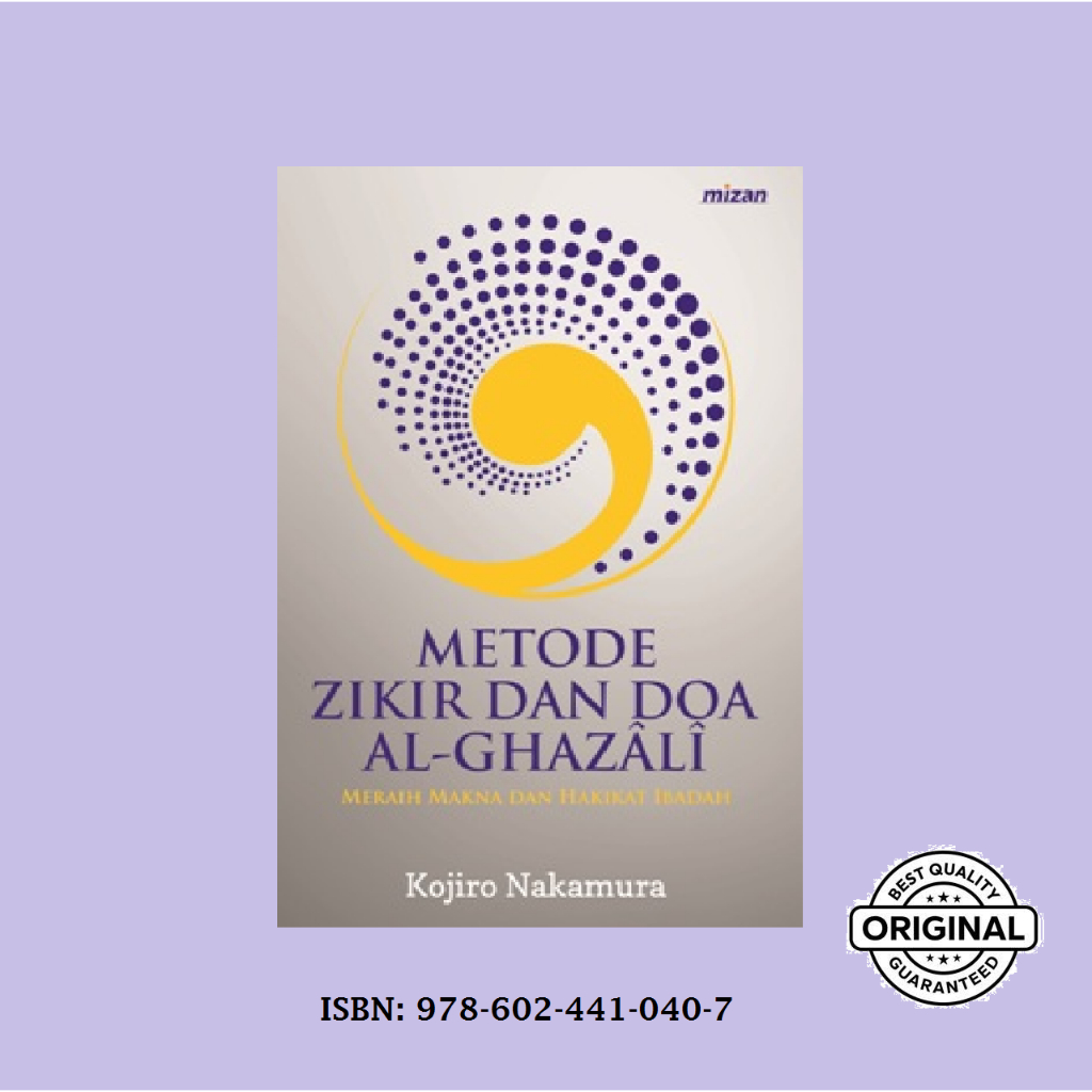 AL-GHAZALI ZIKIR และ PRAYER METHOD - Kojiro Nakmura