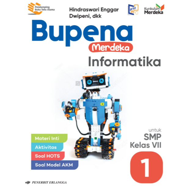 BUPENA INFORMATICS BOOK RALANGGA SMP/MTS GRADE 7 GRADE VII RALANGGA INDEPENDENT CURRICUM
