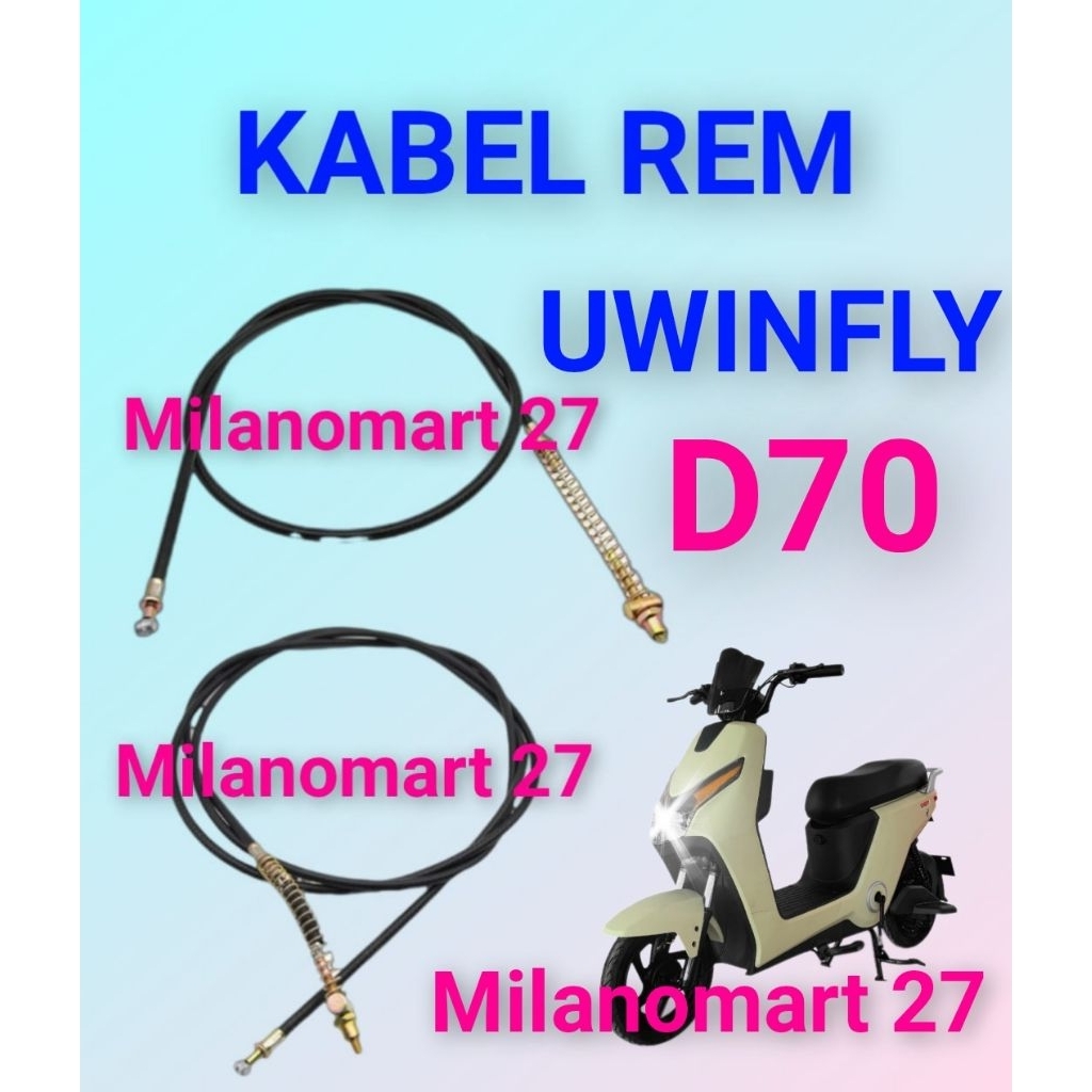Uwinfly D70 สายเบรคจักรยานไฟฟ้า uwinfly D 70 สายเบรคจักรยานไฟฟ้า