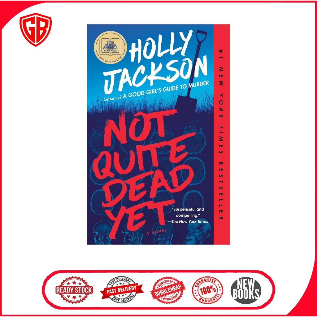 Not Quite Dead Yet โดย Holly Jackson