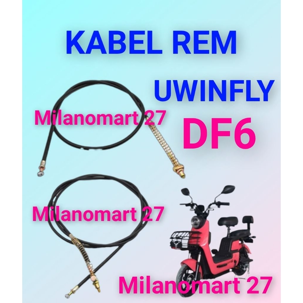 Uwinfly DF6 สายเบรคจักรยานไฟฟ้า uwinfly df6 สายเบรคจักรยานไฟฟ้า