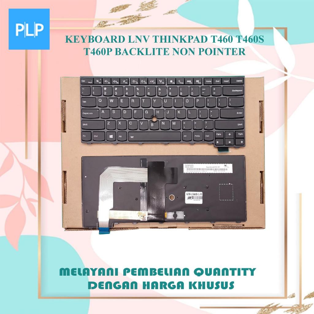 แป้นพิมพ์ Lenovo Thinkpad T460 T460S T460P พร้อมแบ็คไลท์ที่ไม่ใช่ทะเลสาบ