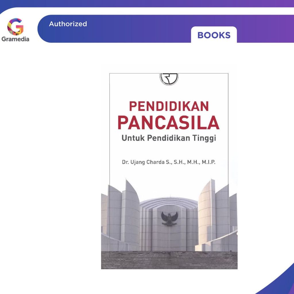 Gramedia Pekanbaru - PANCASILA EDUCATION สําหรับ EDUCATION สูง