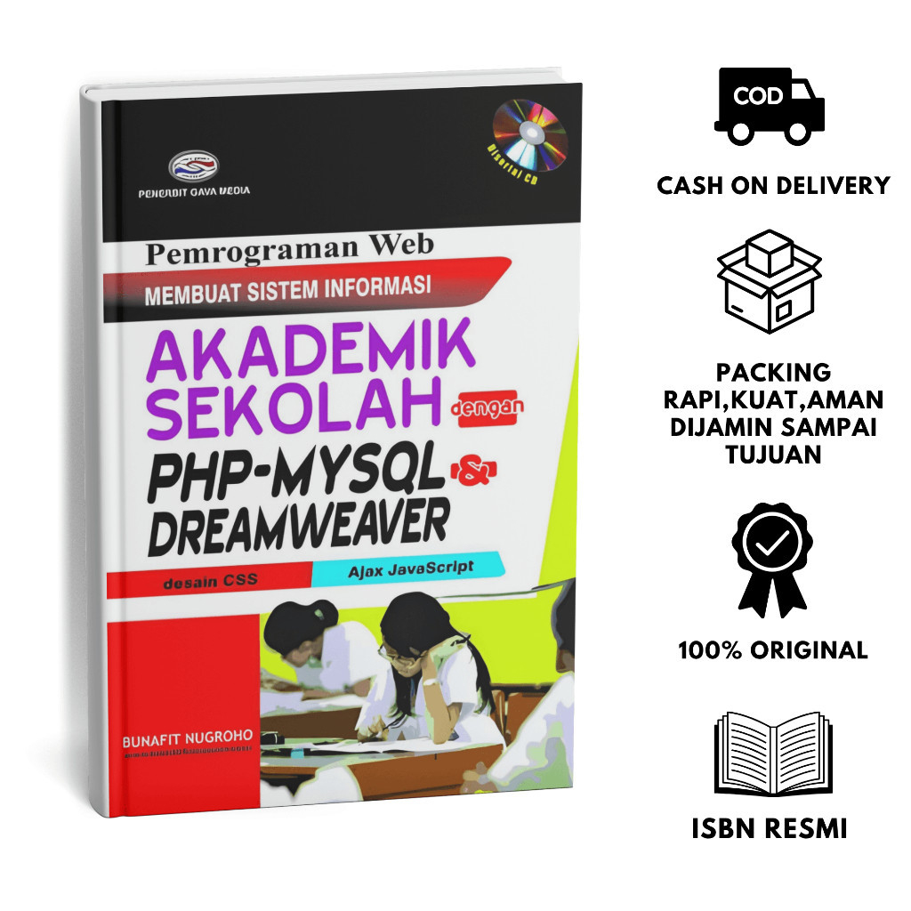 หนังสือการเขียนโปรแกรมเว็บ: ทําระบบข้อมูลวิชาการโรงเรียนพร้อม PHP-MySQL & Dreamweaver + ของขวัญฟรี