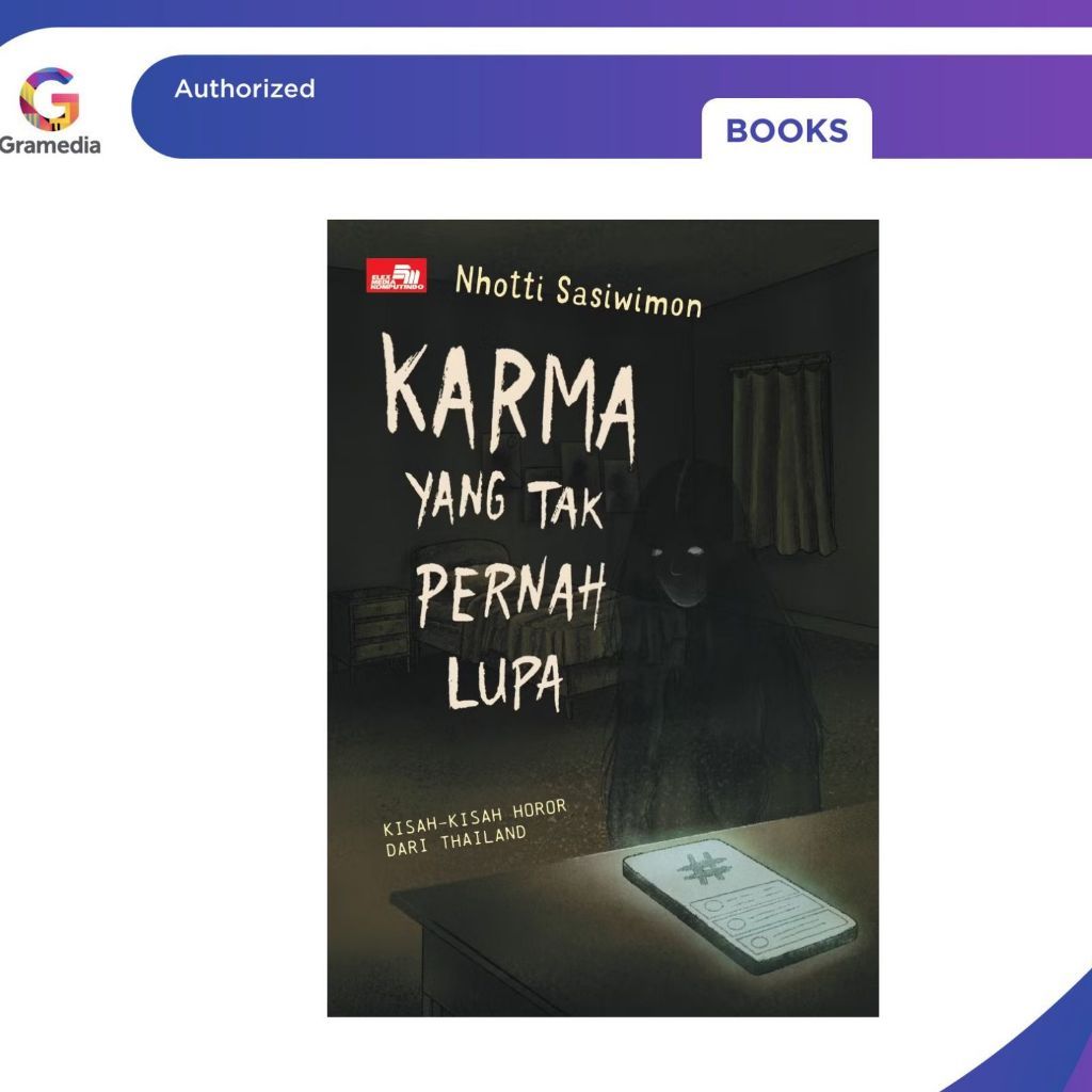 Gramedia Pekanbaru - BECEUSE THAT NEVER FORGET: HORROR STORIES จากประเทศไทย