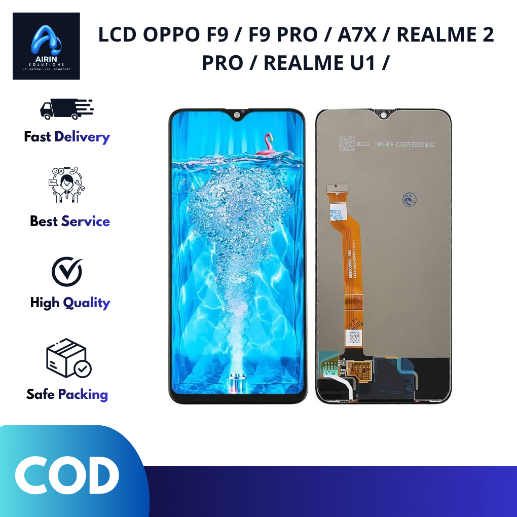 LCD OPPO F9 / F9 PRO / A7X / REALME 2 PRO / REALME U1 / UNIVERSAL ZEVAN