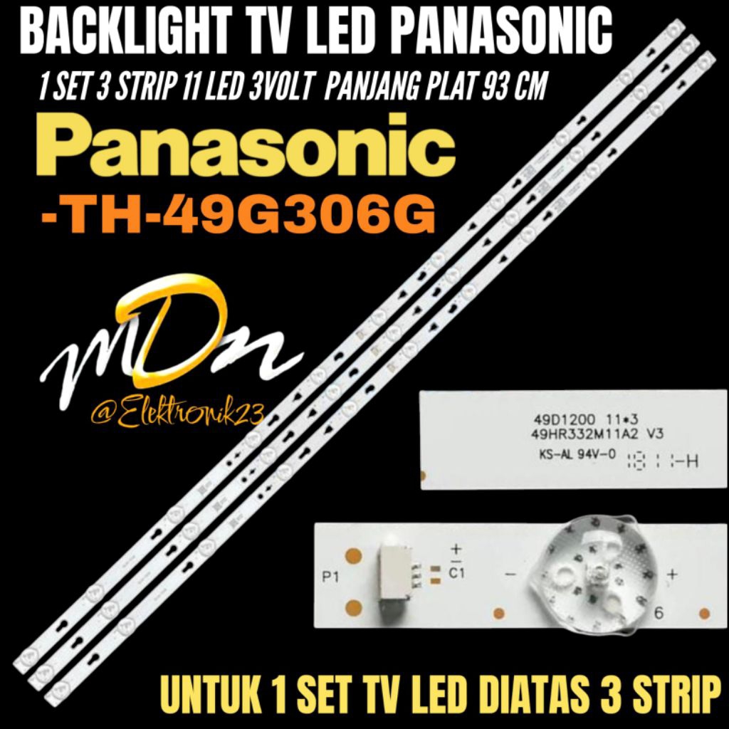 PANASONIC 49 INCH LED TV BACKLIGHT TH-49G306G 49 INCH PANASONIC LED TV BACKLIGHT