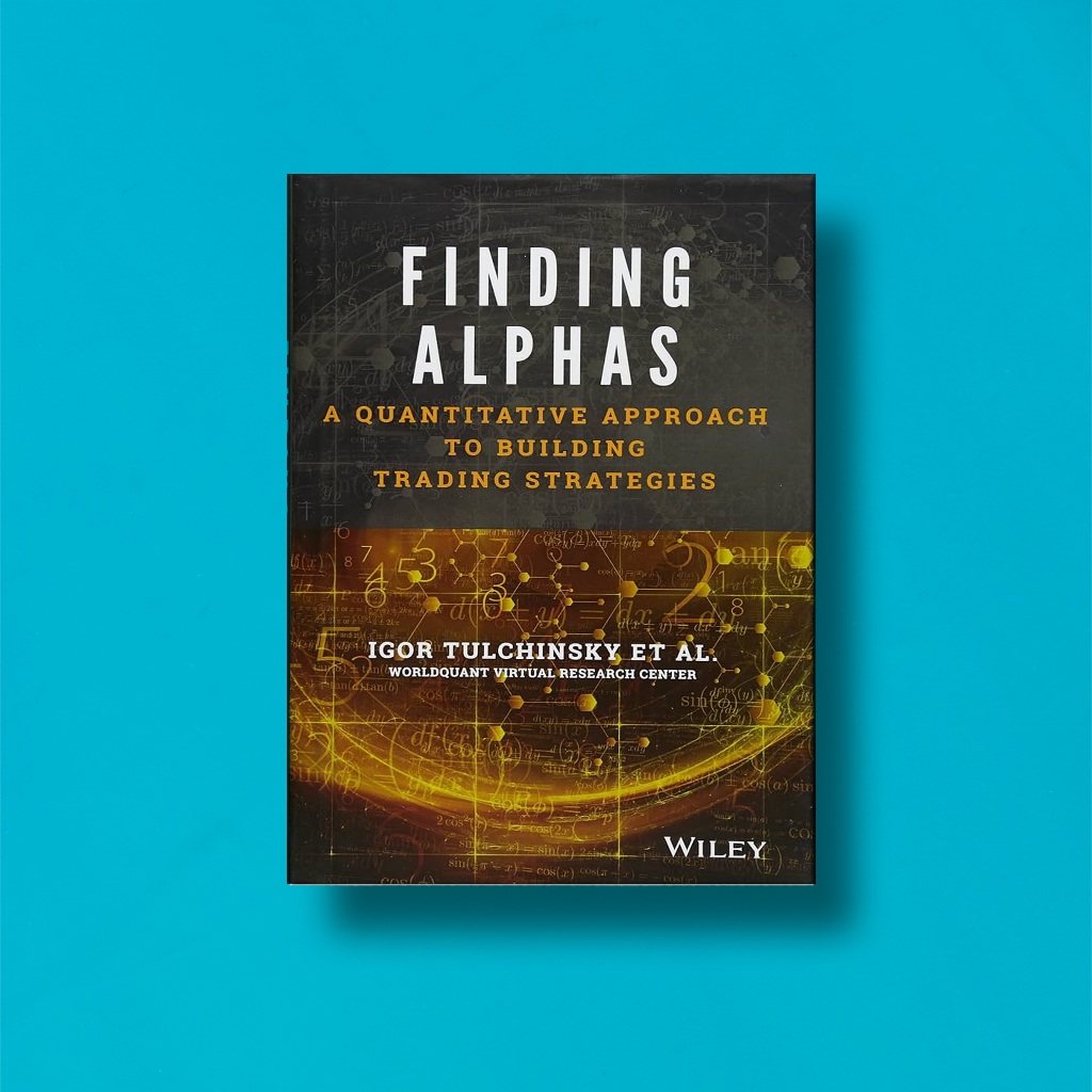 (อังกฤษ) Finding Alphas โดย Igor Tulchinsky