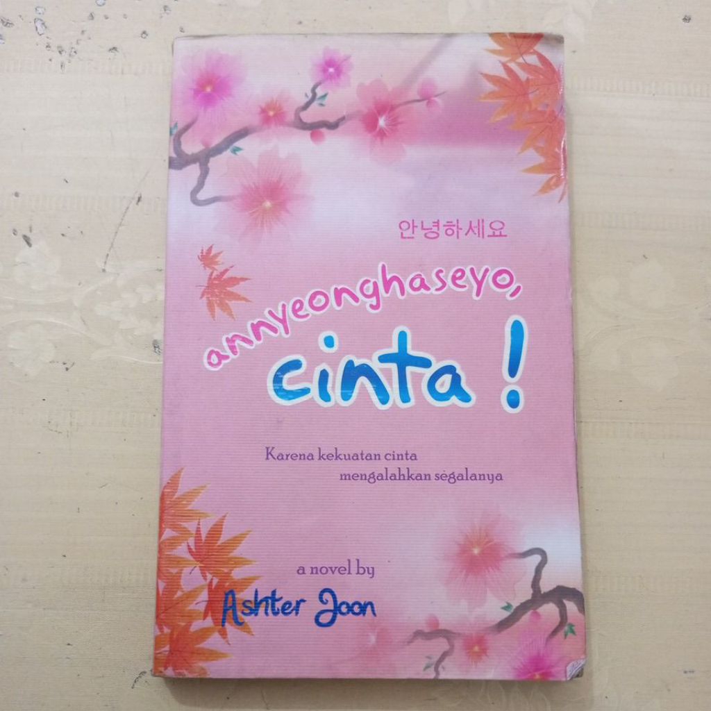 NOVEL ANNYEONGGHASAYO LOVE BY ASHTER JOON