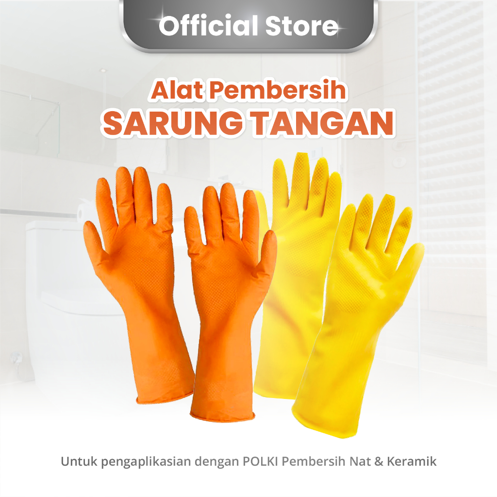 POLKI PREMIUM GLOVES - LATEX KITCHEN BATHROOM CLEANING TOOL