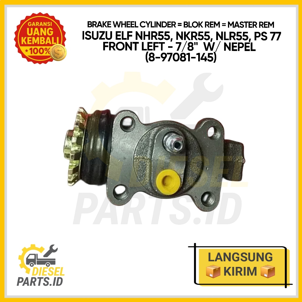 กระบอกล้อหน้าซ้าย Isuzu ELF NHR55 NKR55 NLR55 PS77 7/8" พร้อมจุกนม 8-97081-145