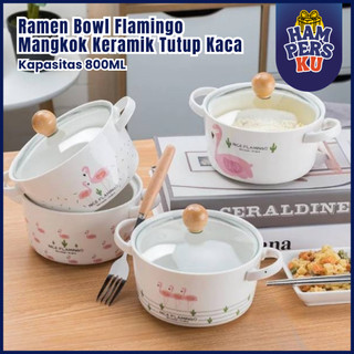Set Mangkok Keramik Tutup Kaca Aesthetic Motif Flamingo Serbaguna Sajian Mie Sup Kuah Premium Tahan Panas Kado Lucu Souvenir Pernikahan Kado Ulang Tahun
