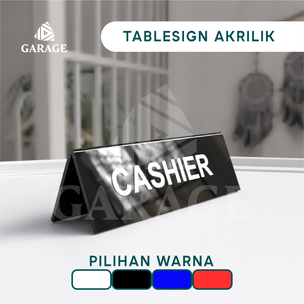 ป้ายตั้งโต๊ะอะคริลิค | CASHIER Type V อะคริลิคตารางป้าย - GARAGE